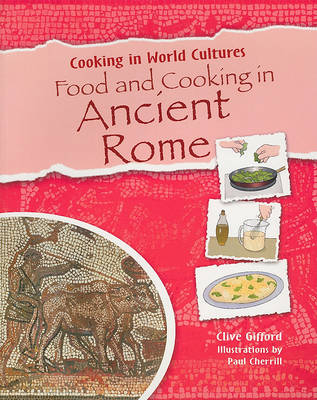 Cover of Food and Cooking in Ancient Rome