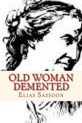 Book cover for Old Woman Demented