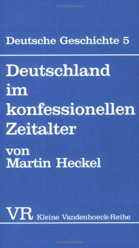 Book cover for Deutschland Im Konfessionellen Zeitalter