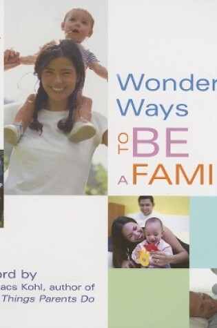 Cover of Wonderful Ways to be a Family