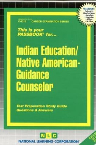 Cover of Indian Education -Guidance Counselor