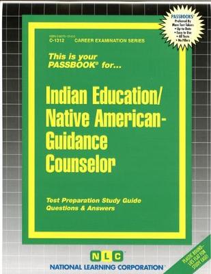 Book cover for Indian Education -Guidance Counselor