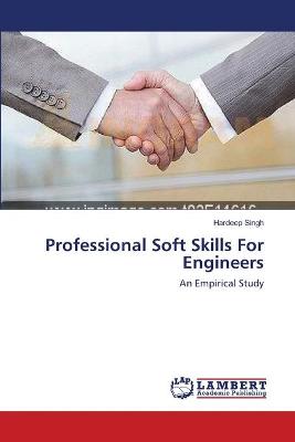 Book cover for Professional Soft Skills For Engineers
