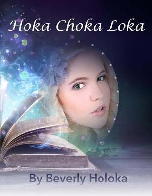 Book cover for Hoka Choka Loka