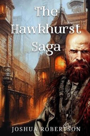 Cover of The Hawkhurst Saga