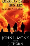 Book cover for American Demon Hunters - Washington, D.C.