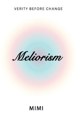 Cover of Meliorism