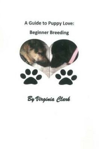 Cover of A Guide to Puppy Love