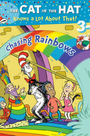Cover of Chasing Rainbows (Dr. Seuss/Cat in the Hat)