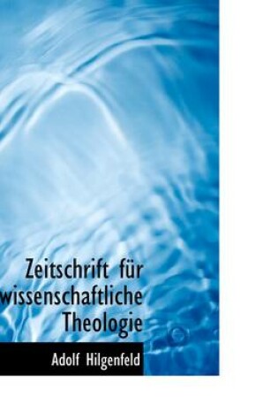 Cover of Zeitschrift F R Wissenschaftliche Theologie