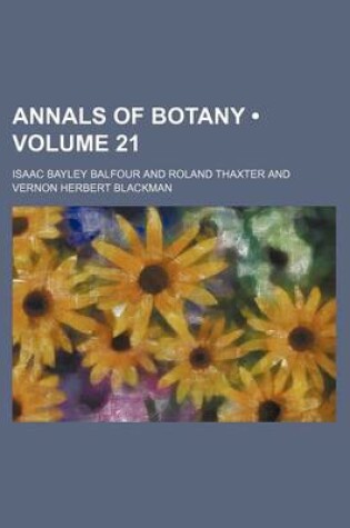 Cover of Annals of Botany (Volume 21)