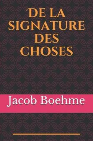 Cover of De la signature des choses