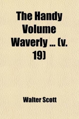 Cover of The Handy Volume Waverly (Volume 19); The Betrothed