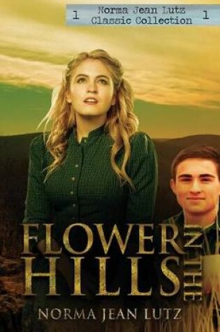 Cover of Flower in the Hills