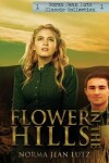 Book cover for Flower in the Hills