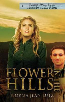 Book cover for Flower in the Hills