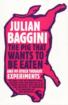 Book cover for The Pig That Wants To Be Eaten