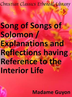 Book cover for Song of Songs of Solomon / Explanations and Reflections