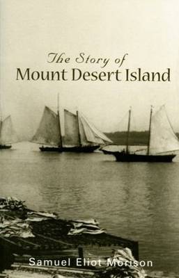 Book cover for Story of Mount Desert Island