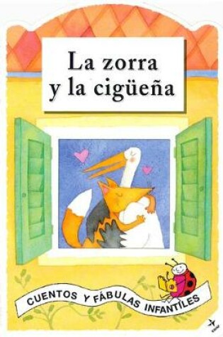 Cover of La Zorra Y La Ciguena