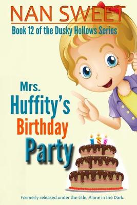 Book cover for (12) Mrs. Huffity's Birthday Party