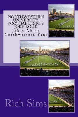 Cover of Northwestern University Football Dirty Joke Book