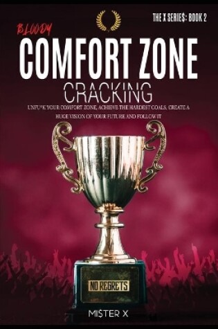 Cover of Bloody Comfort Zone Cracking