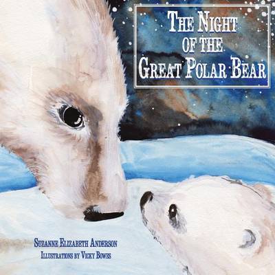 Book cover for The Night of the Great Polar Bear