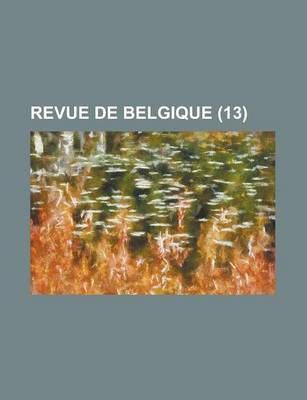 Book cover for Revue de Belgique (13)