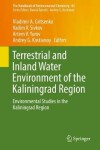 Book cover for Terrestrial and Inland Water Environment of the Kaliningrad Region