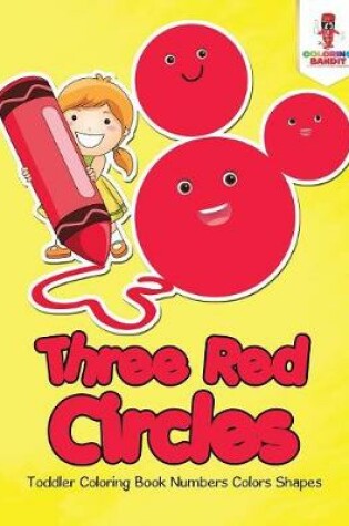 Cover of Three Red Circles