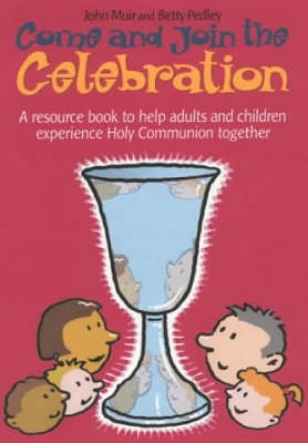 Book cover for Come and Join the Celebration