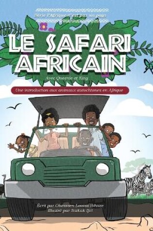 Cover of Le Safari Africain