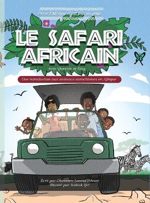 Book cover for Le Safari Africain