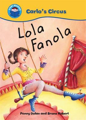 Book cover for Start Reading: Carlo's Circus: Lola Fanola