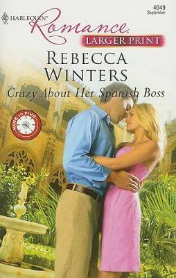 Book cover for Crazy about Her Spanish Boss