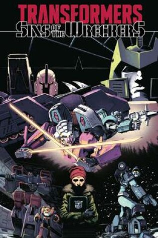 Cover of Transformers Sins Of The Wreckers