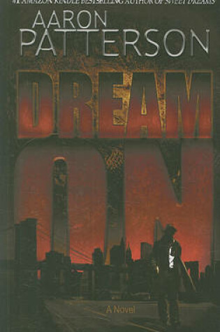 Cover of Dream on (a Mark Appleton Thriller)