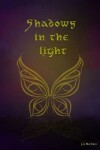 Book cover for Shadows in the Light