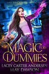 Book cover for Magic For Dummies