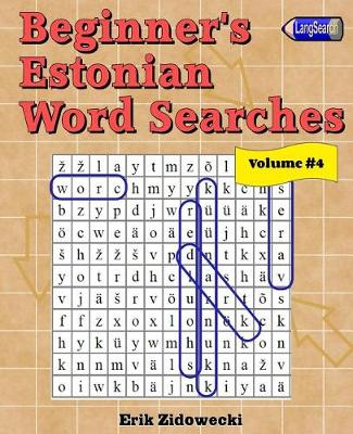 Book cover for Beginner's Estonian Word Searches - Volume 4