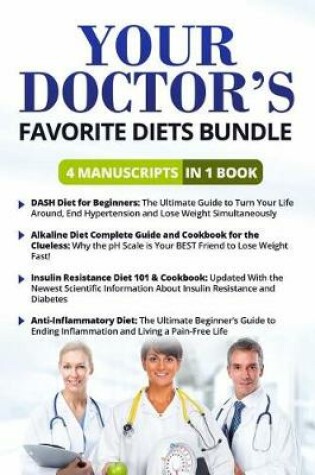 Cover of Your Doctor's Favorite Diets Book - 4 Manuscripts in 1 Book