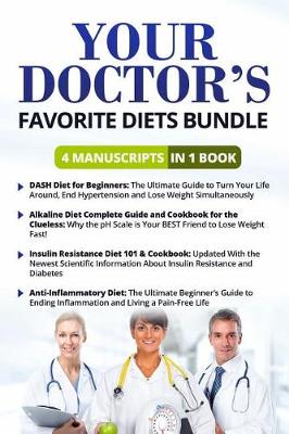 Book cover for Your Doctor's Favorite Diets Book - 4 Manuscripts in 1 Book