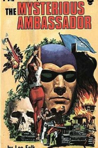 Cover of The Phantom: The Complete Avon Novels: Volume #6 The Mysterious Ambassador