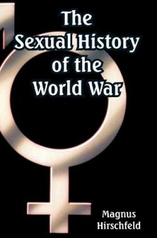 Cover of The Sexual History of the World War