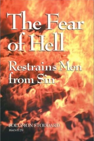 Cover of The Fear of Hell Restrains Men from Sin