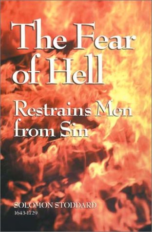 Book cover for The Fear of Hell Restrains Men from Sin