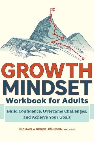 Cover of Growth Mindset Workbook for Adults
