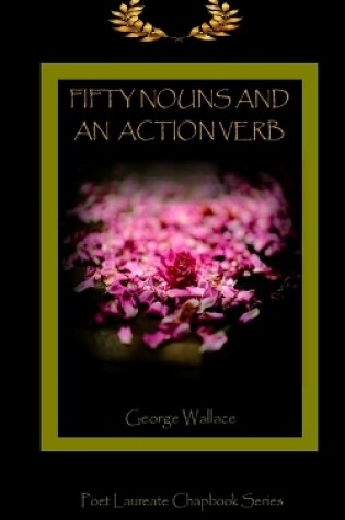 Cover of Fifty Nouns and an Action Verb