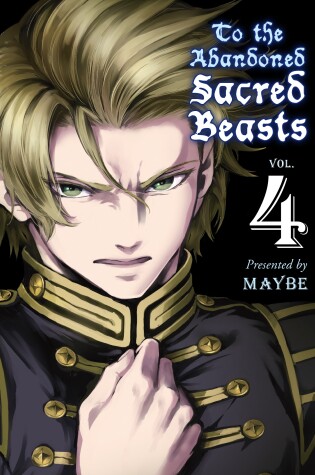 Cover of To The Abandoned Sacred Beasts 4